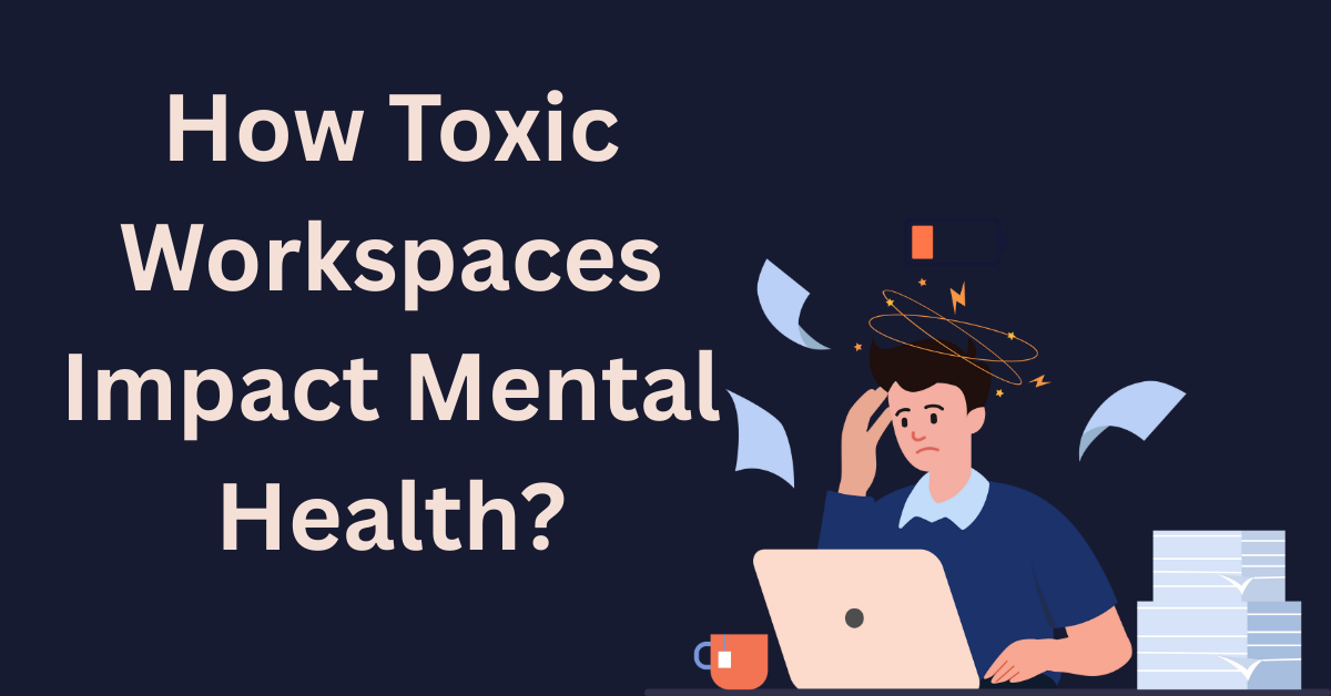 Toxic workplace mental health illustration showing confused man at laptop with scattered papers