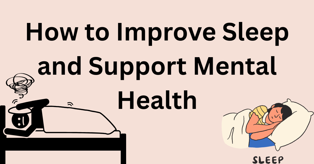 Comparison of restless versus peaceful sleep with heading about improving sleep for mental health