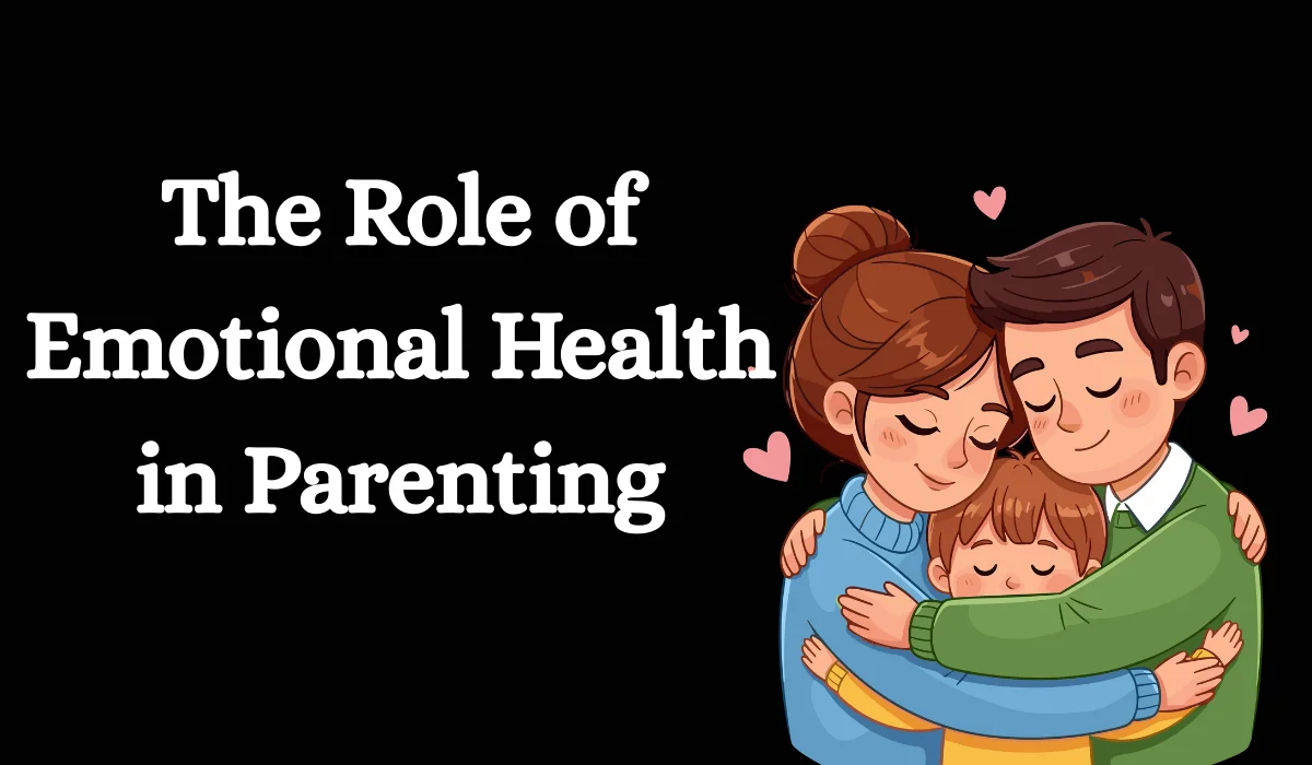 Emotional health in parenting showing supportive and connected family relationship